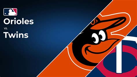 orioles game today|How to Watch Orioles vs. Twins: TV Channel & Live Stream .